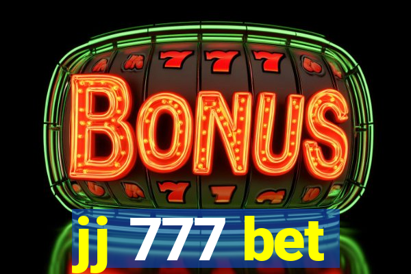 jj 777 bet